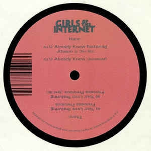 GIRLS OF THE INTERNET - U Already Know