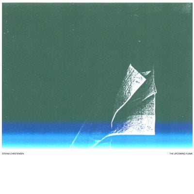 STEFAN CHRISTENSEN - The Upcoming Flame