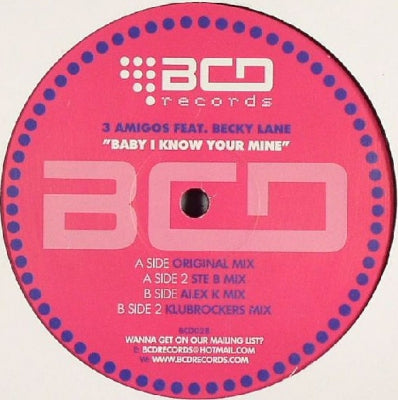3 AMIGOS FEAT. BECKY LANE - Baby I Know Your Mine