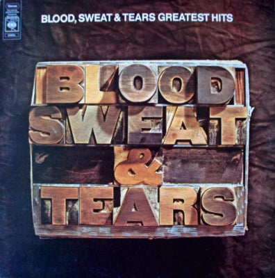 BLOOD, SWEAT & TEARS - Greatest Hits