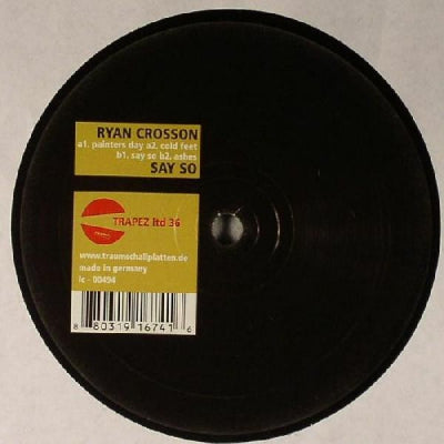 RYAN CROSSON - Say So