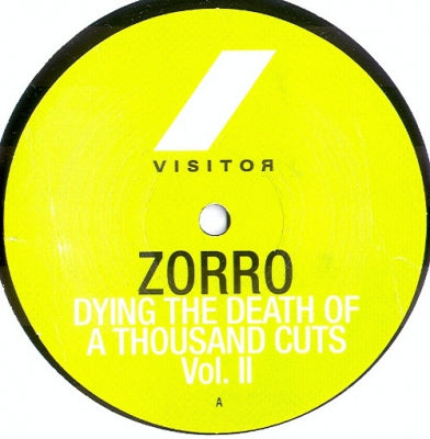 ZORRO - Dying The Death Of A Thousand Cuts Vol. II