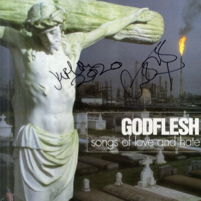 GODFLESH - Songs Of Love And Hate