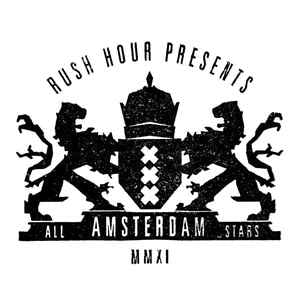 VARIOUS - Rush Hour Presents Amsterdam All Stars MMXI