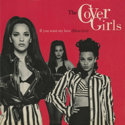 COVER GIRLS - If You Want My Love