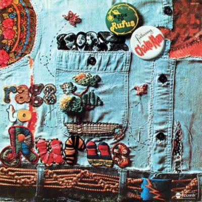 RUFUS (FEATURING CHAKA KHAN) - Rags To Rufus