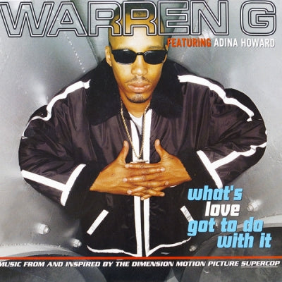 WARREN G FEATURING ADINA HOWARD - What's Love Got To Do With It