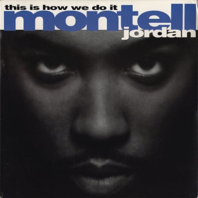 MONTELL JORDAN - This Is How We Do It