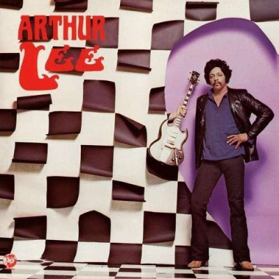 ARTHUR LEE AND LOVE - Arthur Lee