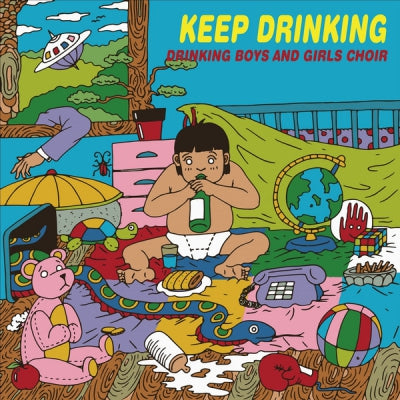 DRINKING BOYS AND GIRLS CHOIR - Keep Drinking