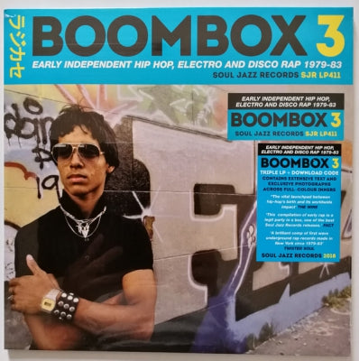VARIOUS ARTISTS - Boombox 3 (Early Independent Hip Hop, Electro And Disco Rap 1979-83)