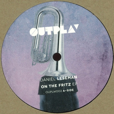 DANIEL LESEMAN - On The Fritz EP