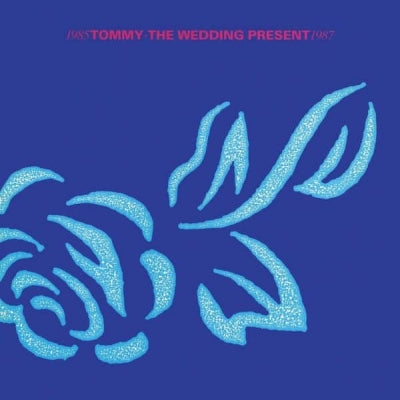 WEDDING PRESENT - Tommy