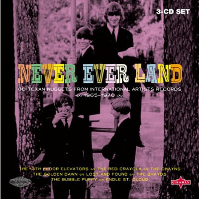 VARIOUS - Never Ever Land (83 Texan Nuggets From International Artists Records 1965-1970)