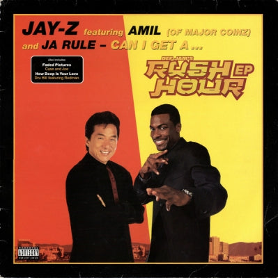 JAY-Z FEATURING AMIL AND JA RULE - Can I Get A... (Def Jam's Rush Hour EP)