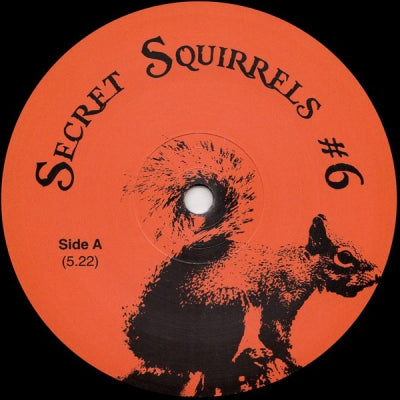 SECRET SQUIRRELS - Secret Squirrels #6