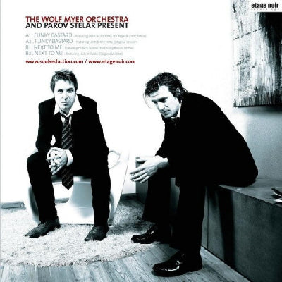 THE WOLF MYER ORCHESTRA AND PAROV STELAR - Funky Bastards