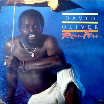 DAVID OLIVER - Rain Fire