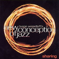 BUGGE WESSELTOFT - New Conception Of Jazz: Sharing