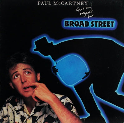PAUL MCCARTNEY - Give My Regards To Broad Street