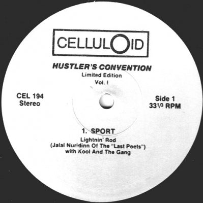 LIGHTNIN' ROD (JALAL NURIDINN OF THE LAST POETS) WITH KOOL AND THE GANG - Hustler's Convention