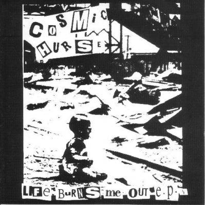 COSMIC HURSE / DISCORDANCE AXIS - Life Burns Me Out e.p. 1/2 / Dystopia