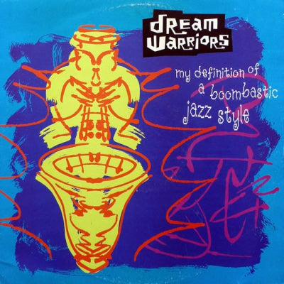 DREAM WARRIORS - My Definition Of A Boombastic Jazz Style (Young Disciples Mixes)