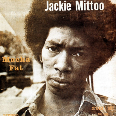 JACKIE MITTOO - Macka Fat