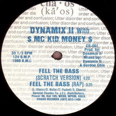 DYNAMIX II / DYNAMIX II WITH $ MC KID MONEY $ - Techno Bass / Feel The Bass
