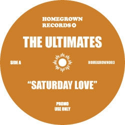 THE ULTIMATES - Saturday Love