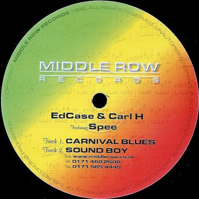 ED CASE & CARL H FEATURING: SPEE - Carnival Blues / Sound Boy