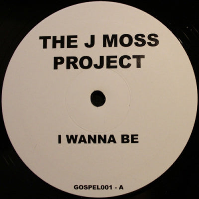 THE J MOSS PROJECT / KIRK FRANKLIN - I Wanna Be / Could've Been Me