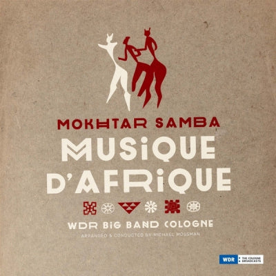 MOKHTAR SAMBA - Musique D'Afrique - WDR Big Band Köln - Arrange & Conducted By Michael Mossman