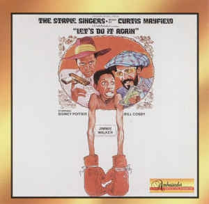 THE STAPLE SINGERS - Let's do it again
