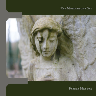 THE MONOCHROME SET - Fabula Mendax