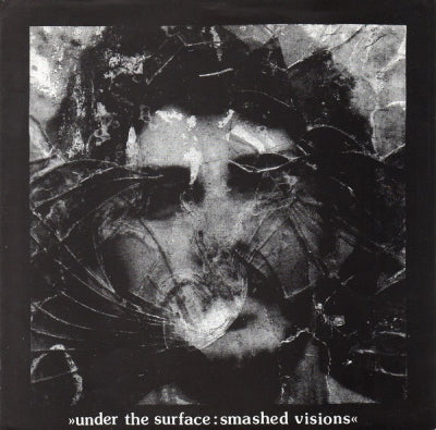 MAN IS THE BASTARD / PINK FLAMINGOS - Under The Surface: Smashed Visions