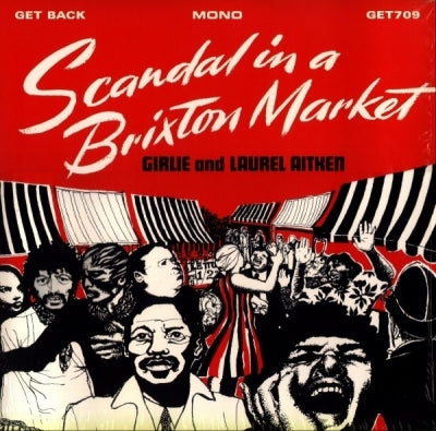 GIRLIE AND LAUREL AITKEN - Scandal In A Brixton Market
