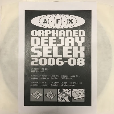 A·F·X - Orphaned Deejay Selek 2006-08