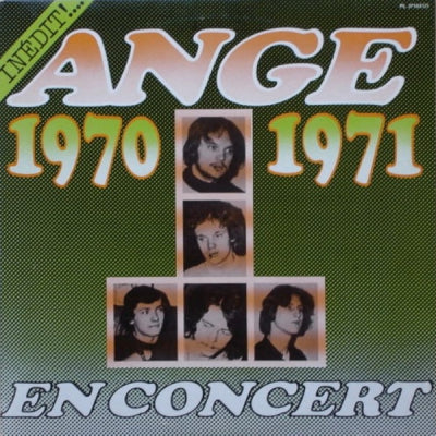 ANGE - 1970/1971 En Concert