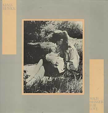 KEVIN HEWICK - Such Hunger For Love