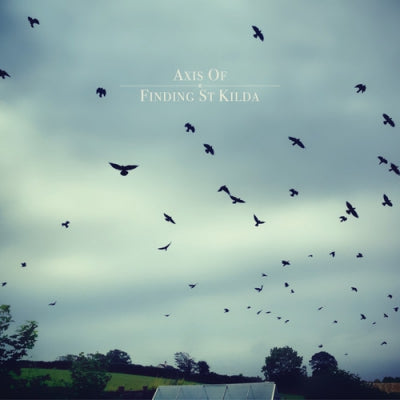 AXIS OF - Finding St. Kilda