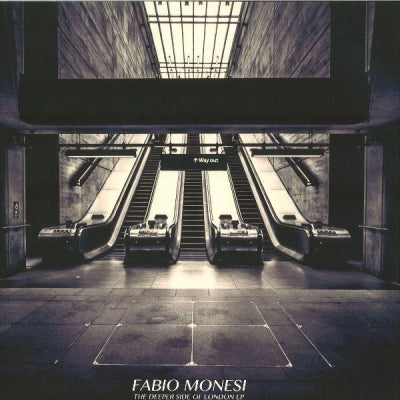 FABIO MONESI - The Deeper Side Of London EP Part.1