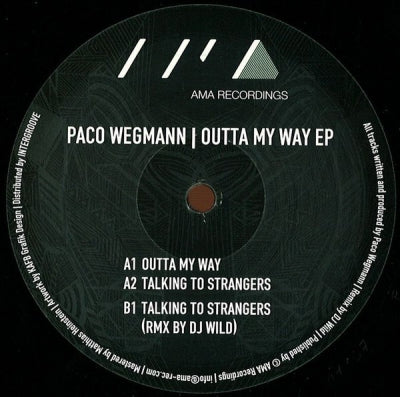 PACO WEGMANN - Outta My Way EP