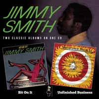 JIMMY SMITH - Sit On it/Unfinished Business