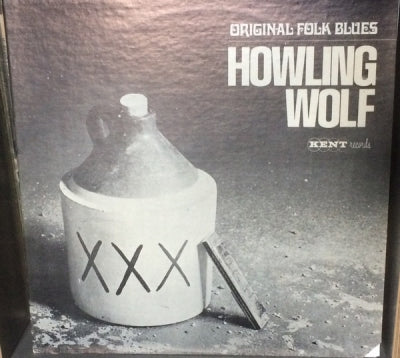 HOWLING WOLF - Original Folk Blues