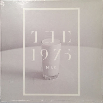 THE 1975 - Milk
