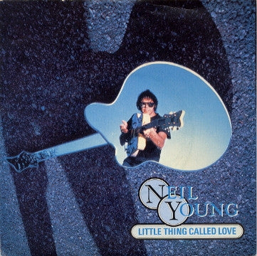 NEIL YOUNG - Little Thing Called Love