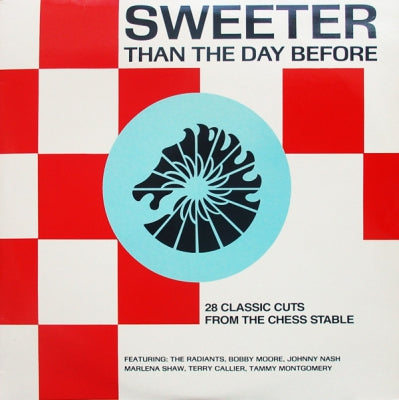 VARIOUS ARTISTS - Sweeter Than The Day Before - 28 Classic Cuts From The Chess Stable