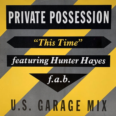 PRIVATE POSSESION FEATURING HUNTER HAYES - This Time