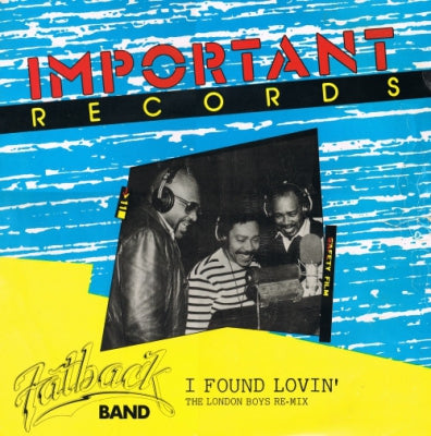 THE FATBACK BAND - I Found Lovin'
